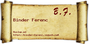 Binder Ferenc névjegykártya